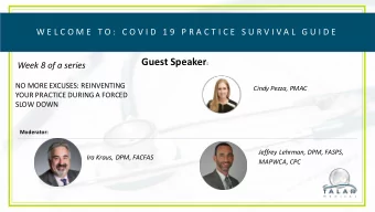 DATE  TOPIC  GUEST SPEAKER  21 April 8 PM EST  Non-Face-To-FaceServices During  Jeffrey Lehrman,