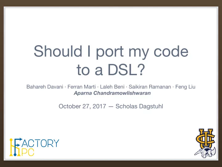should i port my code to a dsl