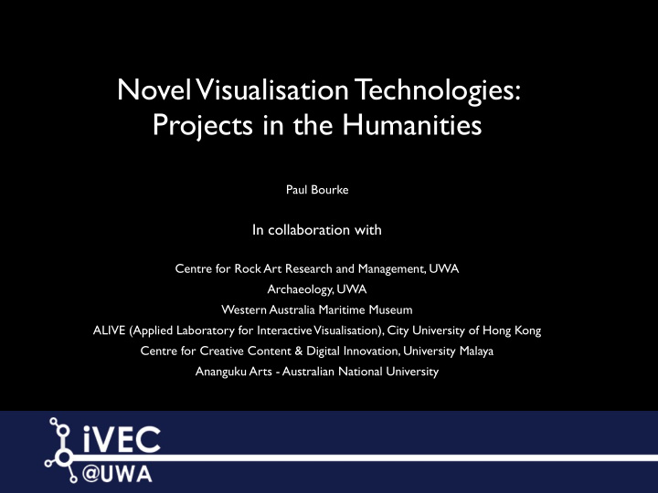 novel visualisation technologies projects in the