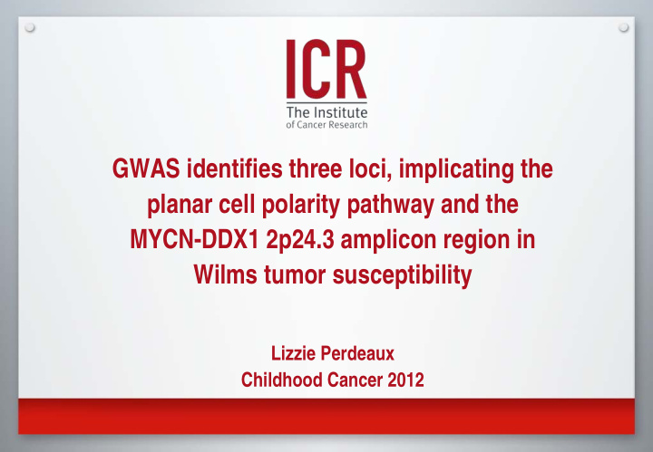 gwas identifies three loci implicating the planar cell