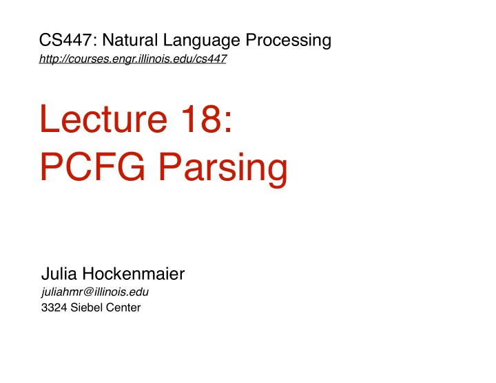 lecture 18 pcfg parsing