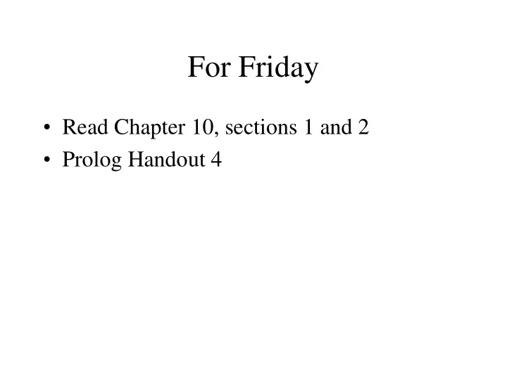 for friday