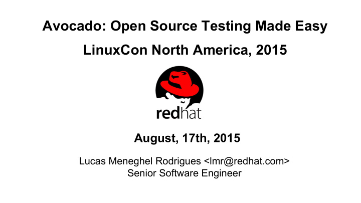 avocado open source testing made easy linuxcon north