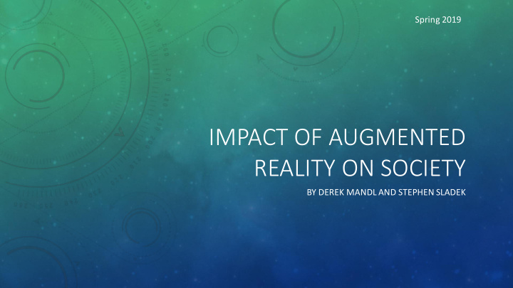 impact of augmented