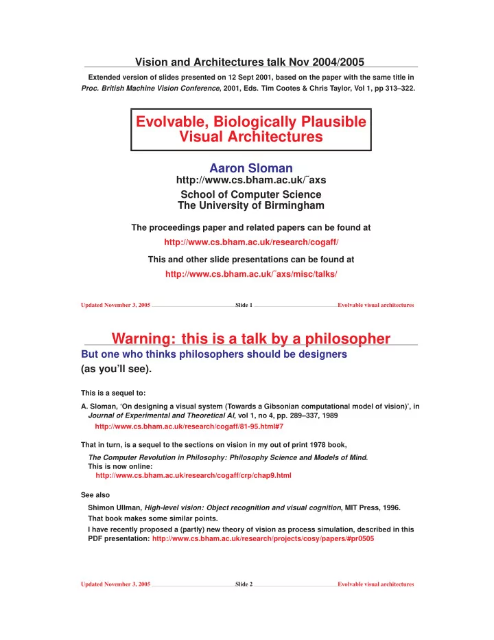 evolvable biologically plausible visual architectures