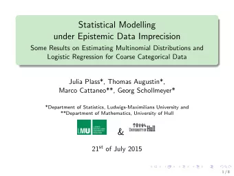 Statistical Modelling  under Epistemic Data Imprecision  Some Results on Estimating Multinomial