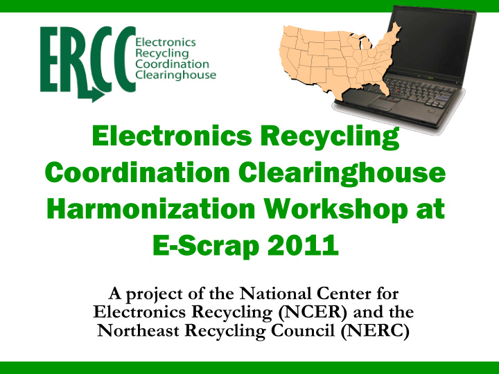 electronics recycling coordination clearinghouse
