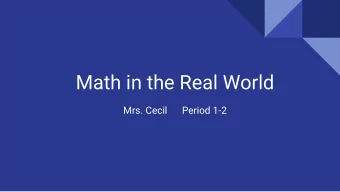 Math in the Real World  Mrs. Cecil      Period 1-2  LT1:  Parallel Lines and Transversals  Andrew