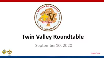 Twin Valley Roundtable  September10, 2020  Welcome to September Roundtable  Rename your Zoom ID