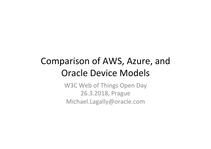 comparison of aws azure and oracle device models