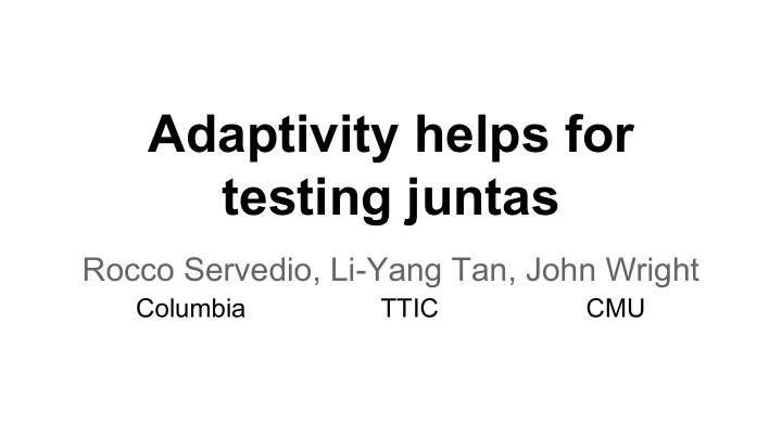 adaptivity helps for testing juntas