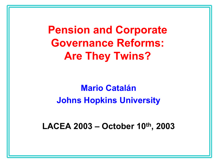pension and corporate governance reforms are they twins