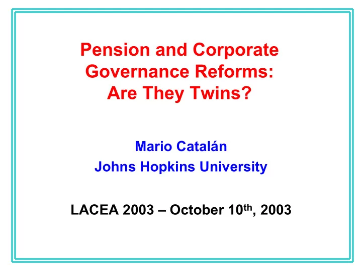 pension and corporate governance reforms are they twins