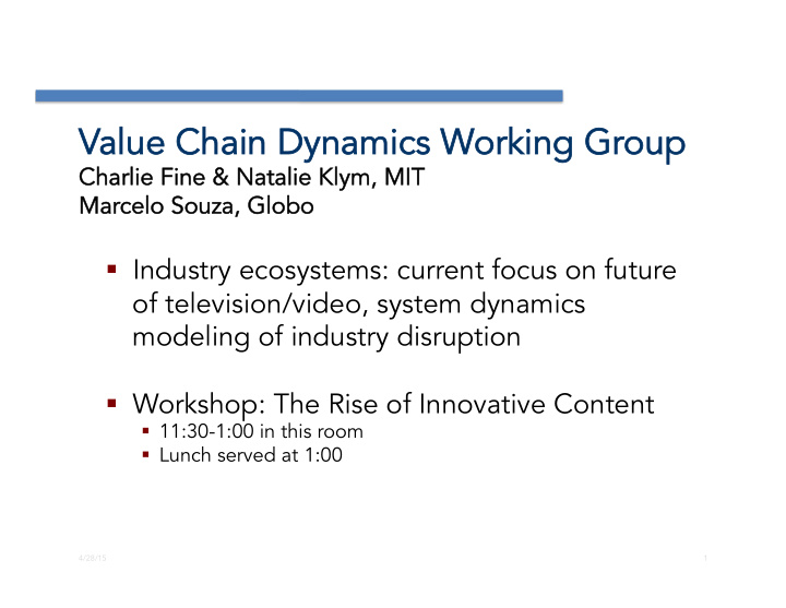 value chain dynamics w alue chain dynamics working gr