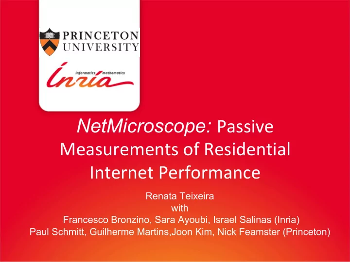 netmicroscope passive measurements of residential