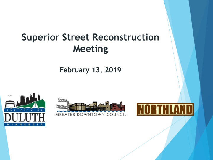 superior street reconstruction meeting