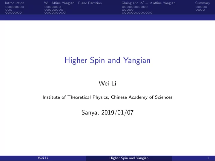 higher spin and yangian