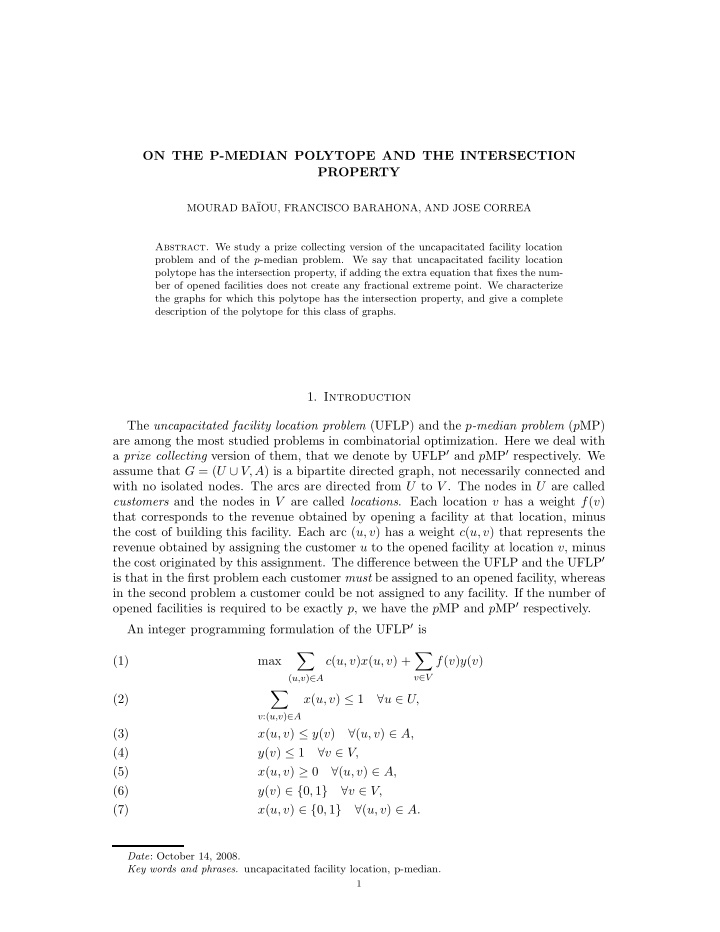 on the p median polytope and the intersection property