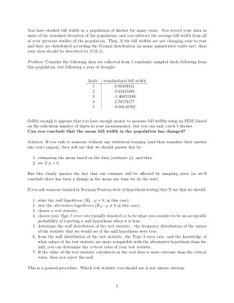 You have studied bill width in a population of finches for many years. You record your data in