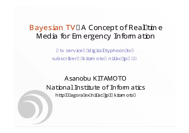 b a y e s i a n t v a c o n c e p t o f r e a l t i me m