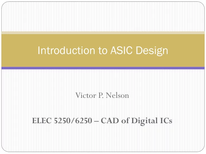 introduction to asic design