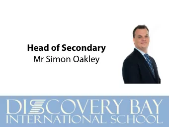Head of Secondary  Mr Simon Oakley  Y7 Meet the Tutor Evening  Y7 Meet the Tutor  Year Group