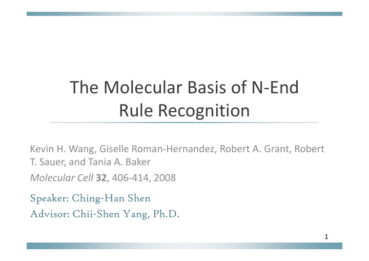 the molecular basis of n end rule recognition