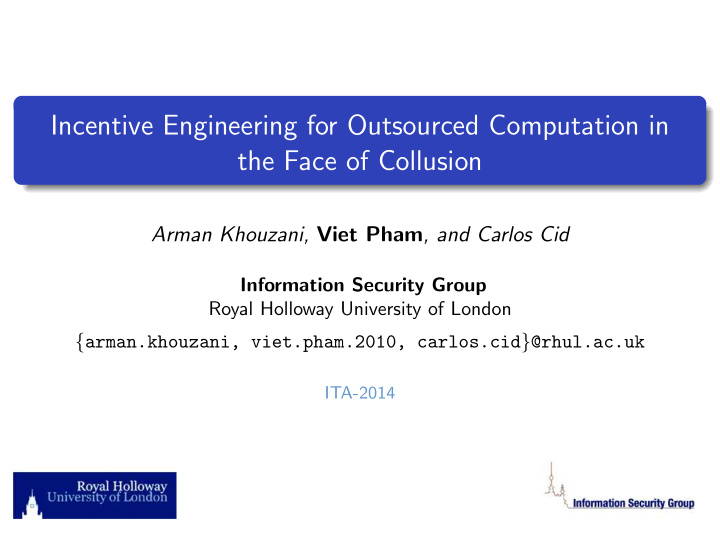 incentive engineering for outsourced computation in the