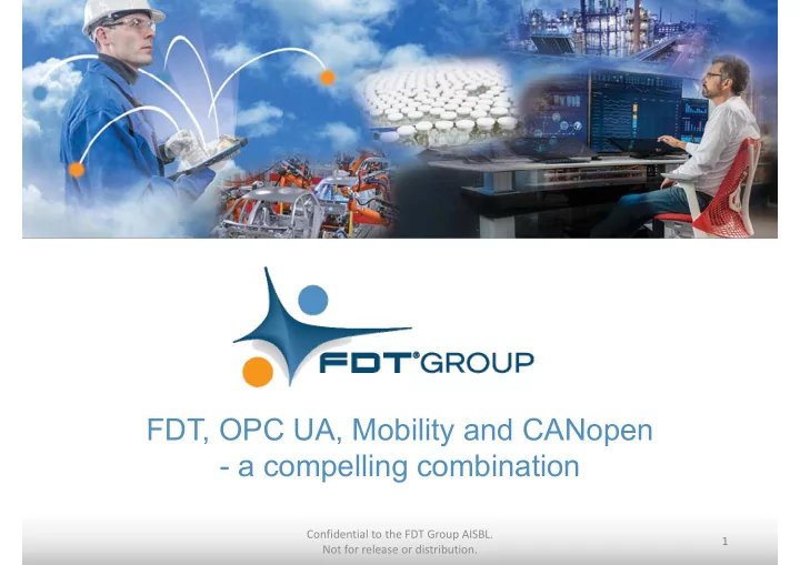 fdt opc ua mobility and canopen a compelling combination