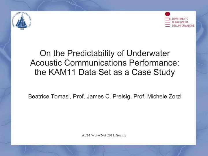on the predictability of underwater acoustic