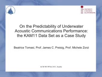 On the Predictability of Underwater  Acoustic Communications Performance:  the KAM11 Data Set as a