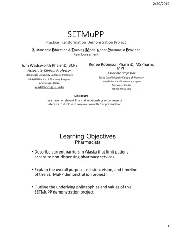SETMuPP  Practice Transformation Demonstration Project S ustainable E ducation &amp; T raining M