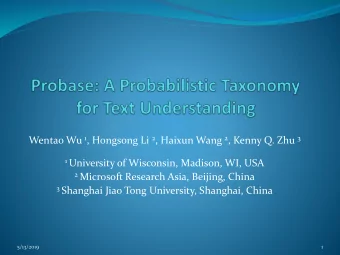 1 University of Wisconsin, Madison, WI, USA 2 Microsoft Research Asia, Beijing, China 3 Shanghai