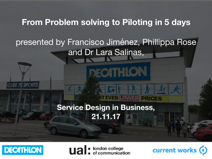 from problem solving to piloting in 5 days presented by
