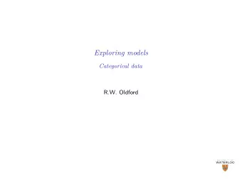 Exploring models  Categorical data  R.W. Oldford  1974 Motor trend magazine data Recall the R data