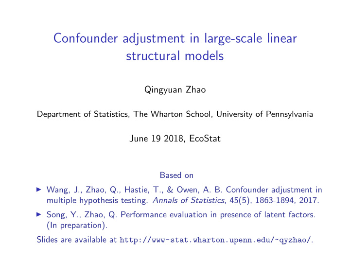 confounder adjustment in large scale linear structural
