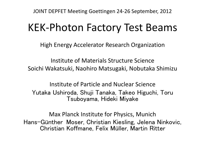 kek photon factory test beams h