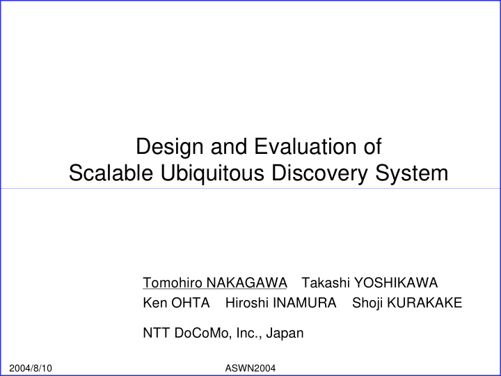 design and evaluation of scalable ubiquitous discovery