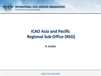 Regional Sub-Office (RSO)  R. Guillet  31 October 2016  Page 1  APAC RSO BEIJING  APAC Regional