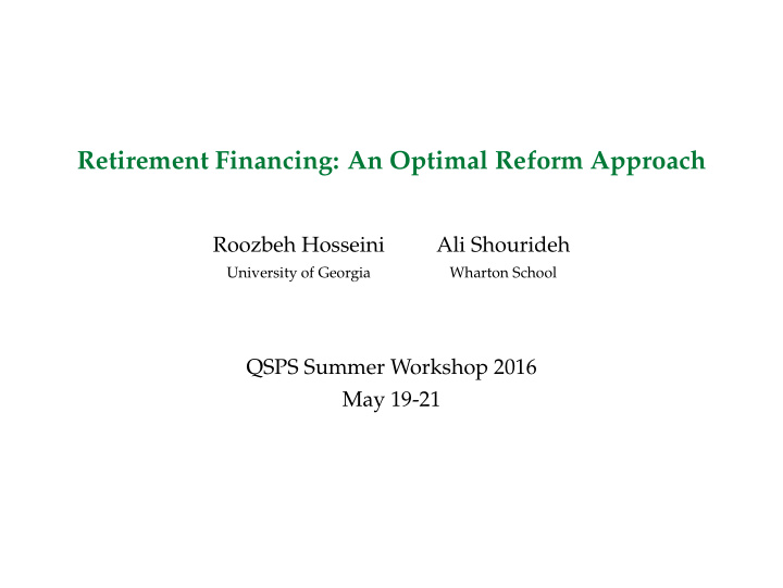 retirement financing an optimal reform approach
