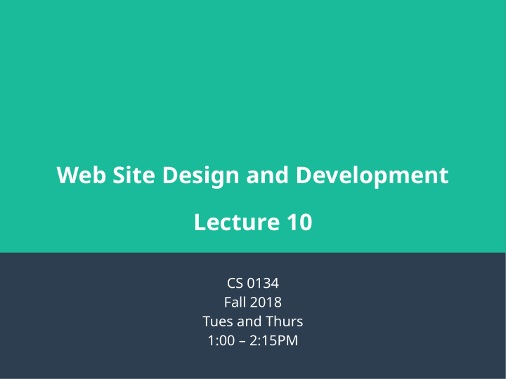 web site design and development lecture 10