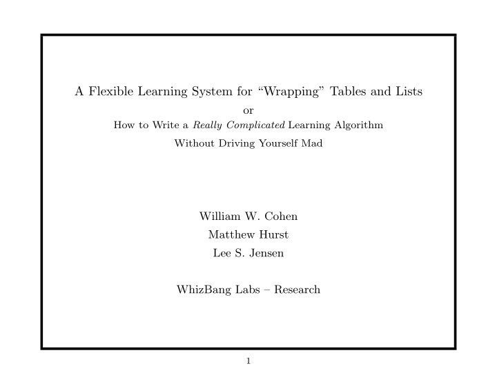 a flexible learning system for wrapping tables and lists