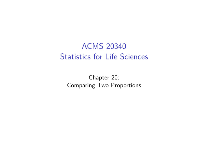 acms 20340 statistics for life sciences