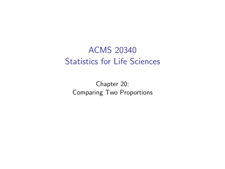 acms 20340 statistics for life sciences