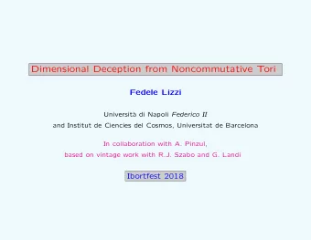 Dimensional Deception from Noncommutative Tori  Fedele Lizzi  Universit` a di Napoli Federico II