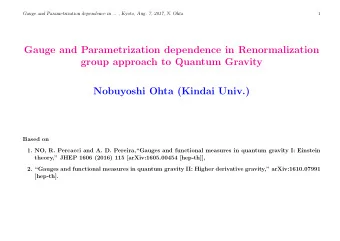 Gauge and Parametrization dependence in Renormalization  group approach to Quantum Gravity