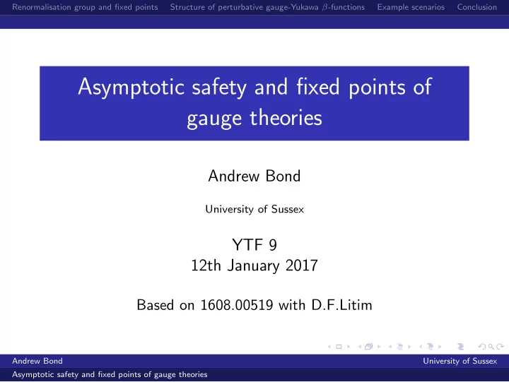 asymptotic safety and fixed points of gauge theories