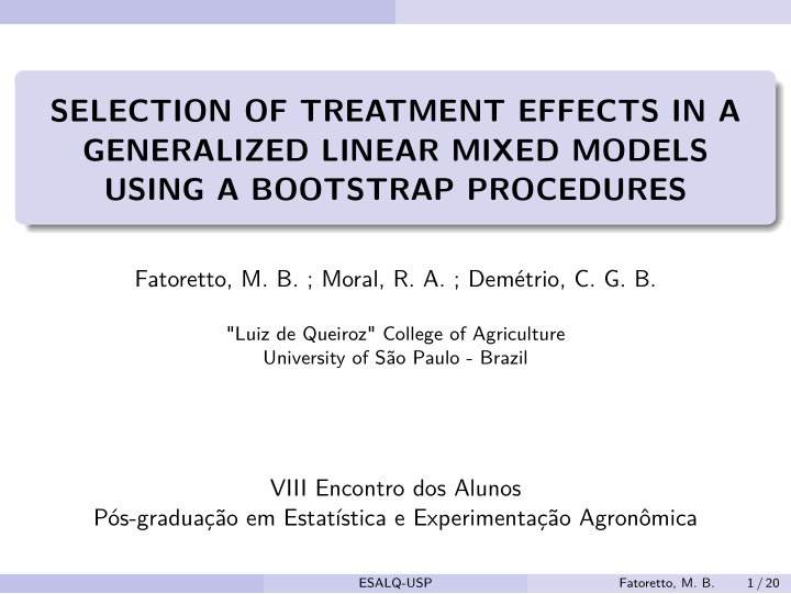 selection of treatment effects in a generalized linear