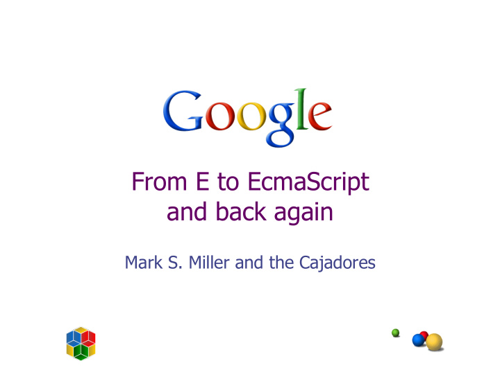from e to ecmascript and back again