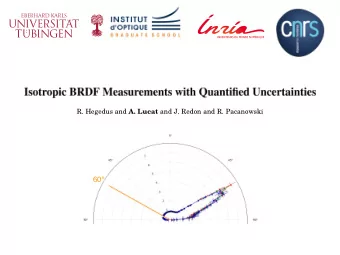 60 June 22 nd  Antoine LUCAT  Problematic  How to qualify a BRDF measurement ?  Graphics